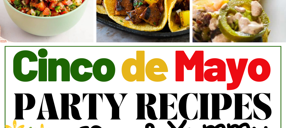 cinco de mayo party recipes