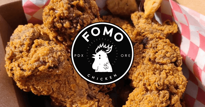 FOMO Chicken (Portland)