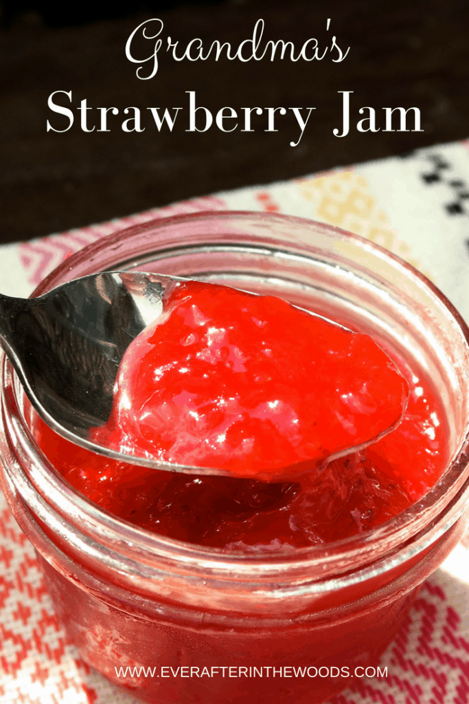 How To Make Strawberry Jam - Ever After in the Woods