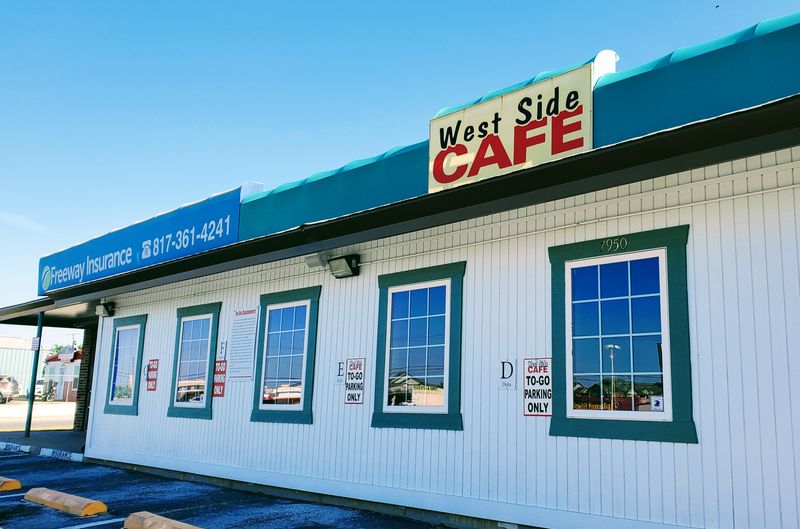 West Side Cafe — 7950 Camp Bowie West Blvd, Fort Worth
