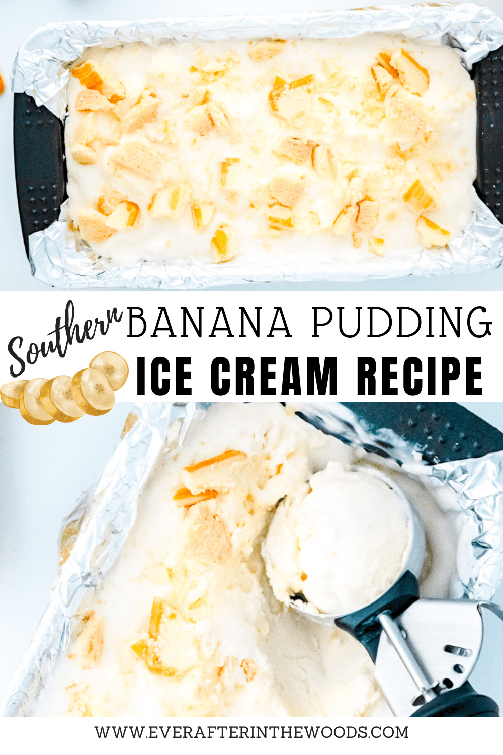 Southern Banana Pudding Ice Cream Recipe - Ever After in the Woods