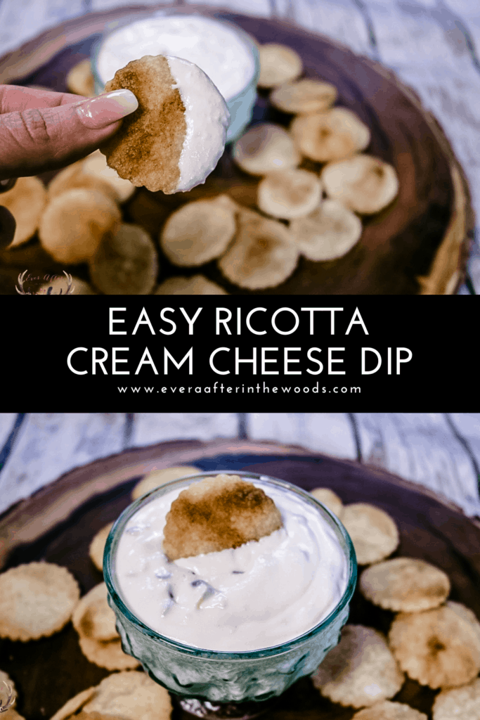 Ricotta Cream Cheese Dip Ever After in the Woods