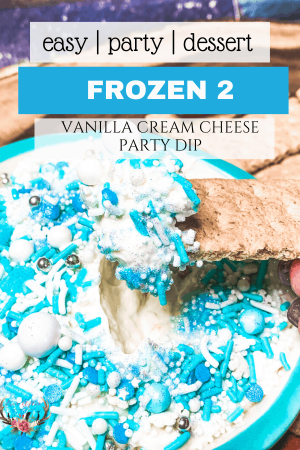 frozen 2 party dip | frozen dessert idea