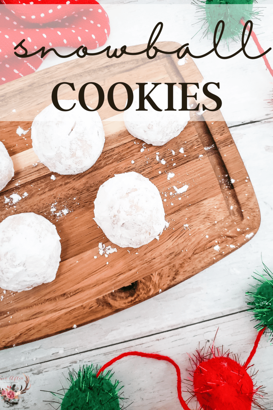 snow ball cookie | mexican wedding cookie